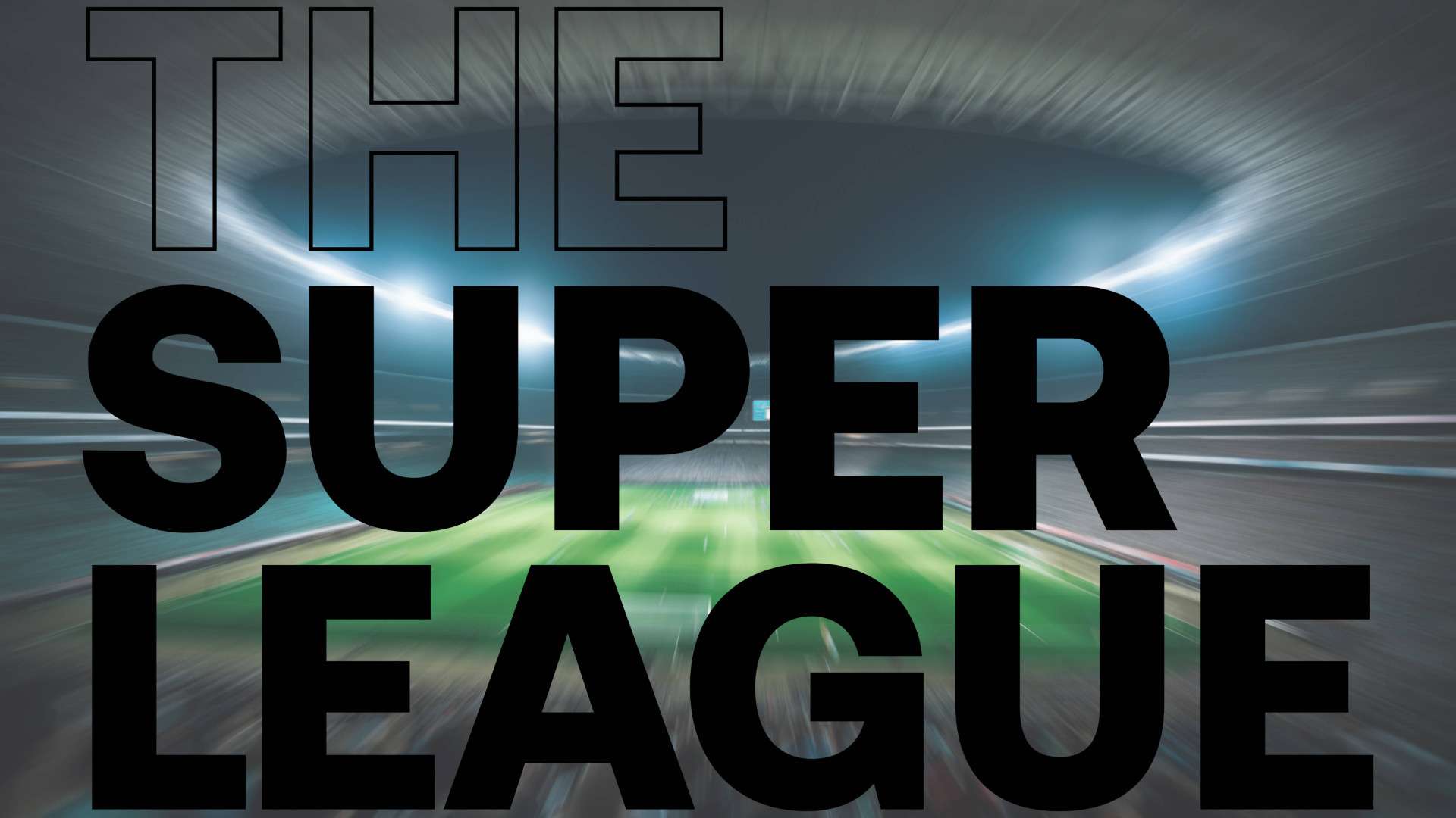 GERMANY ONLY: SUPER LEAGUE