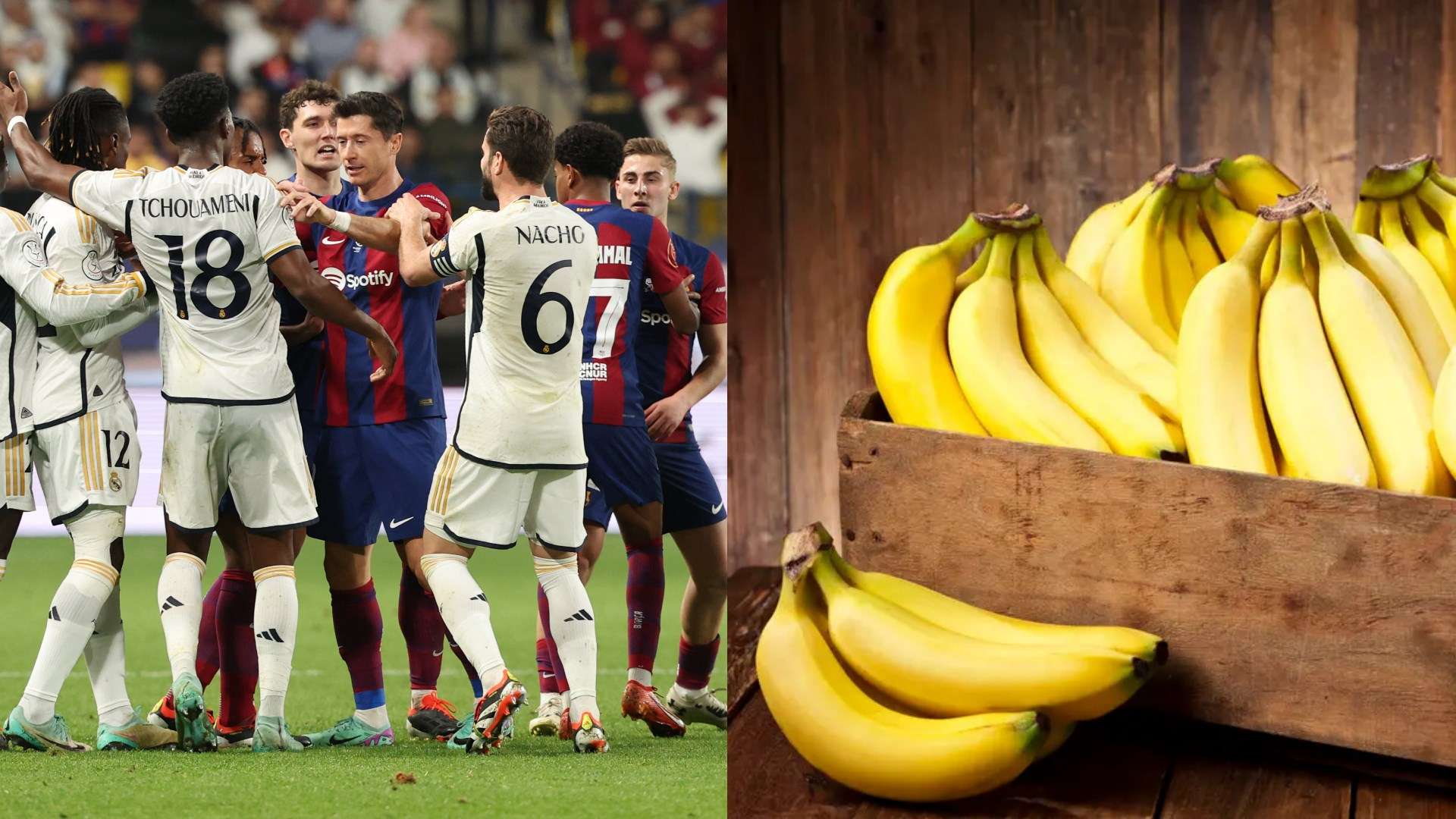 Real Madrid Barcelona Banana Saudi Arabia 2024