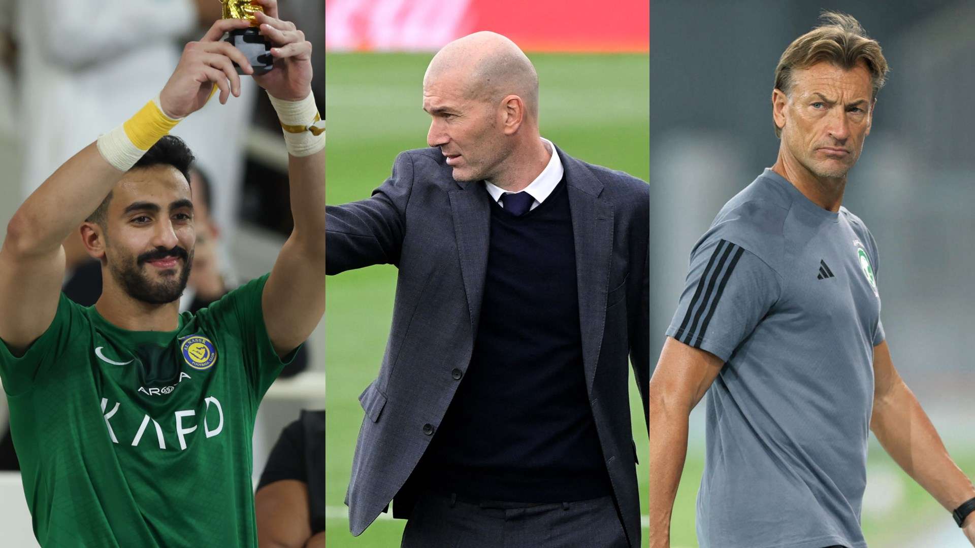 Nawaf Alaqidi Zinedine Zidane Herve Renard